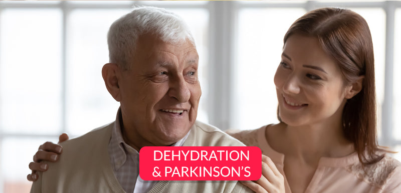 Parkinson’s and Dehydration – Why is it important?